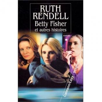 Betty Fisher et autres histoires