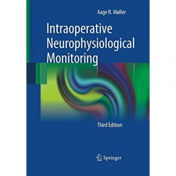 Intraoperative Neurophysiological Monitoring