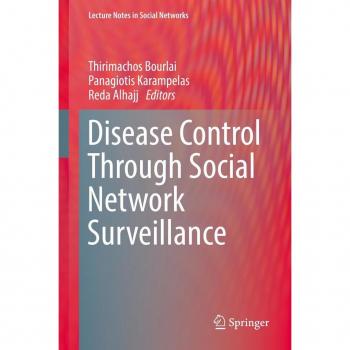 Disease Control Through Social Network Surveillance