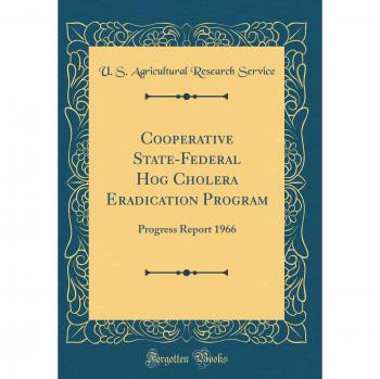 Cooperative State-Federal Hog Cholera Eradication Program: Progress Report 1966