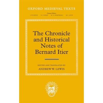 The Chronicle and Historical Notes of Bernard Itier