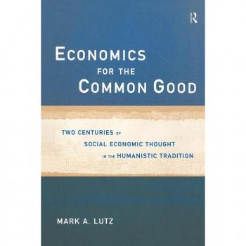 Economics for the Common Good, Advances in Social Economics