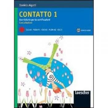 Contatto: Contatto 1: Eserciziario per le certificazioni + CD