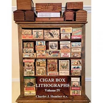 Humber, Charles J.: Cigar Box Lithographs Volume IV