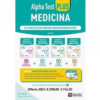 ALPHA TEST PLUS. MEDICINA. KIT COMPLETO DI PREPARAZIONE CON TRAINING ONLINE PERSONALIZZATO. CON SOFTWARE DI SIMULAZIONE