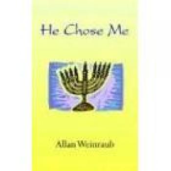 He Chose Me