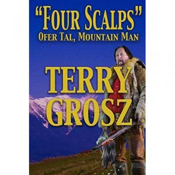 Four Scalps Ofer Tal, Mountain Man