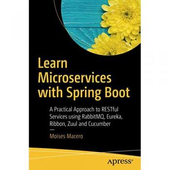 Learn Microservices with Spring Boot: A Practical Approach to RESTful Services u