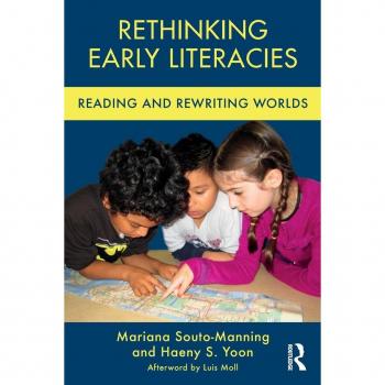 Rethinking Early Literacies: Reading and Rewriting Worlds (Changing Images of Early Childhood)