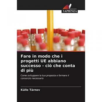 Fare in modo che i progetti UE abbiano successo
