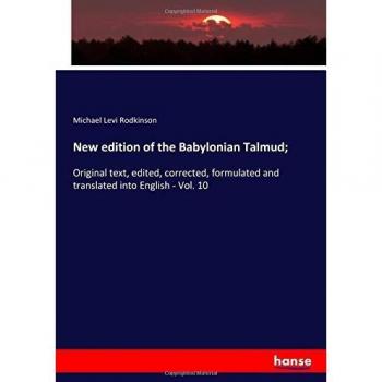 New edition of the Babylonian Talmud;: Original text, edited, corrected, formulated and translated into English