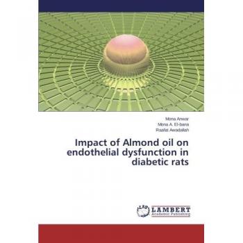 Impact of Almond oil on endothelial dysfunction in diabetic rats