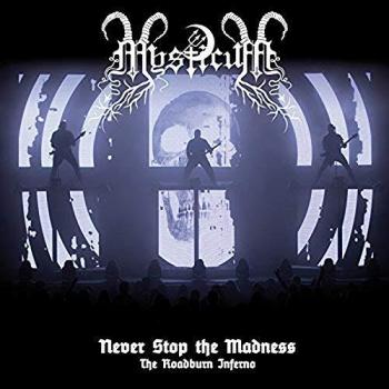 Never Stop The Madness The Roadburn Inferno