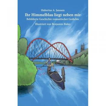 Ihr Himmelblau liegt neben mir
