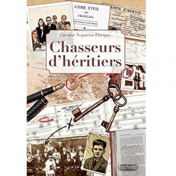 Chasseurs d'héritiers : Histoires vraies de généalogistes