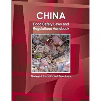 China Food Safety Laws and Regulations Handbook