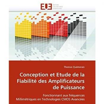 Conception et Etude de la Fiabilité des Amplificateurs de Puissance: Fonctionnant aux fréquences Millimétriques en Technologies CMOS Avancées