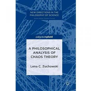 A Philosophical Analysis of Chaos Theory
