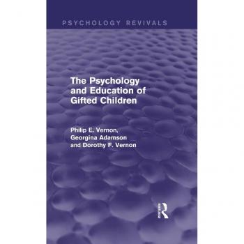 Vitalsource Technologies, Inc. Psychology And Education Of Gifted Children (psychology Revivals)
