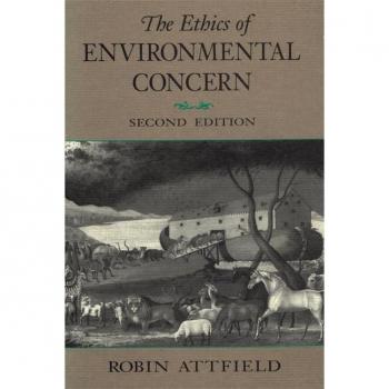 The Ethics of Environmental Concern