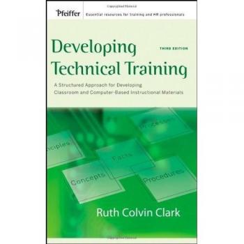 International Society for Performance Improvement Developing Technical Training (Hardback)