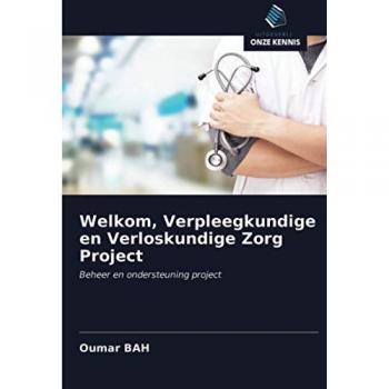 Welkom, Verpleegkundige en Verloskundige Zorg Project: Beheer en ondersteuning project