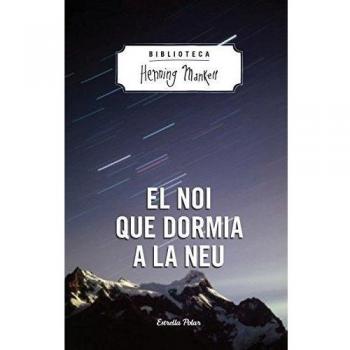 EL NOI QUE DORMIA A LA NEU