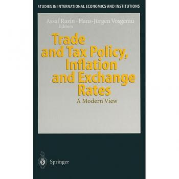 Trade and Tax Policy, Inflation and Exchange Rates