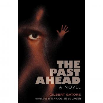The Past Ahead: A Novel