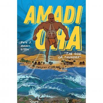 Amadi Oha: The God of Thunder