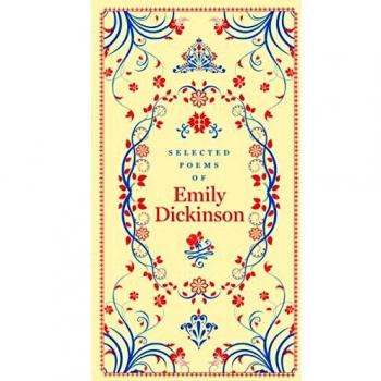 SELECTED POEMS OF EMILY DICKINSON