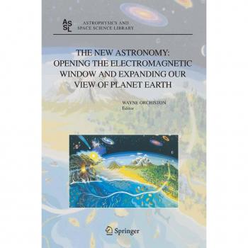 Vitalsource Technologies, Inc. New Astronomy: Opening The Electromagnetic Window And Expanding Our