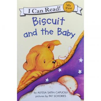 Capucilli, Alyssa Satin Biscuit And The Baby (My First I Can Read)