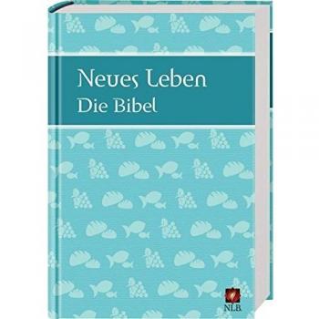 Neues Leben. Die Bibel