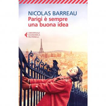 PARIGI Ã SEMPRE UNA BUONA IDEA