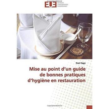 Mise au point d’un guide de bonnes pratiques d’hygiène en restauration