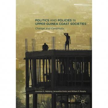 Vitalsource Technologies, Inc. Politics And Policies In Upper Guinea Coast Societies