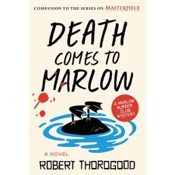 Death Comes to Marlow: A Novel [The Marlow Murder Club, 2]