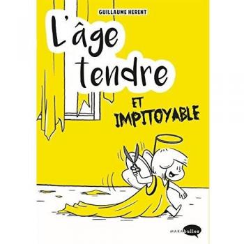 L'âge tendre et impitoyable