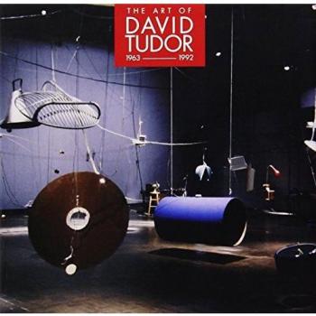 Art of David Tudor 1963-1992