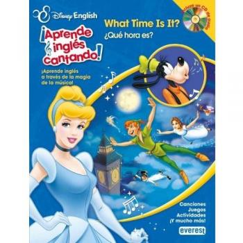 DISNEY ENGLISH. ¡APRENDE INGLÉS CANTANDO!. WHAT TIME IS IT?/ ¿QUÉ HORA ES?