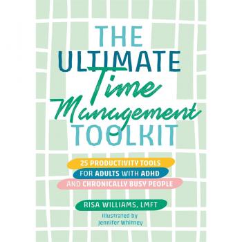 The Ultimate Time Management Toolkit