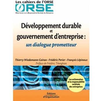 Développement durable et gouvernement d'entreprise : Un dialogue prometteur
