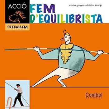 Fem d'equilibrista (Tapa dura).