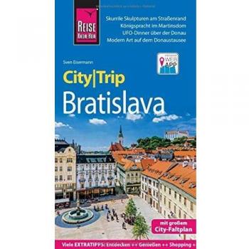 Sven Eisermann Reise Know-How Citytrip Bratislava / Pressburg: Reiseführer Mit Stadtplan Und Kostenloser Web-App