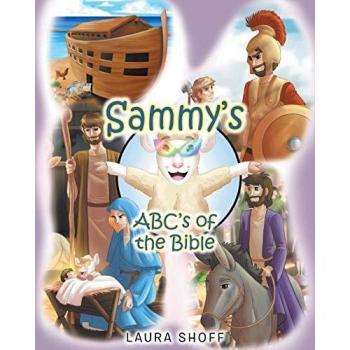 Shoff, Laura: Sammy's ABC's of the Bible