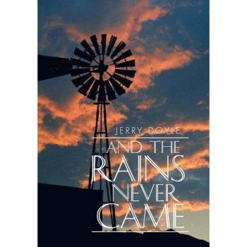 And the Rains Never Came