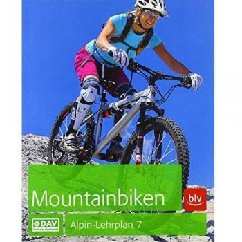 Alpin-Lehrplan 7: Mountainbiken