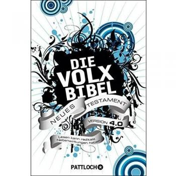 Die Volxbibel Neues Testament