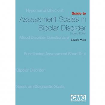Guide to Assessment Scales in Bipolar Disorder
